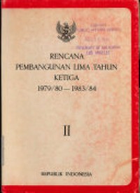 Image of Rencana Pembangunan Lima Tahun Ketiga 1979/80-1983/84 II