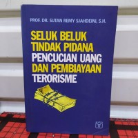 Image of Seluk Beluk Tindak Pidana Pencucian Uang dan Pembiayaan Terorisme