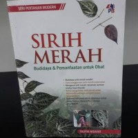 Image of Sirih Merah Budidaya & Pemanfaatan untuk Obat