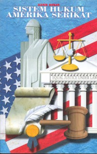 Image of Garis Besar Sistem Hukum Amerika Serikat