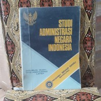 Image of Studi Administrasi Negara Indonesia