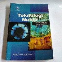 Image of Teknologi Nuklir: Proteksi Radiasi dan Aplikasinya