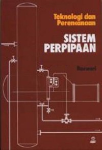 Image of Teknologi dan Perencanaan Sistem Perpipaan