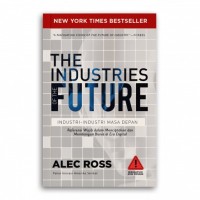 Image of The Industries Of The Future:Industri-Industri Masa Depan