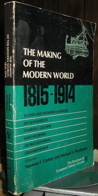 Image of The Making Of Modern World :1815-1914