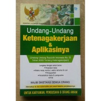 Image of Undang-Undang Ketenagakerjaan & Aplikasinya