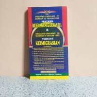 Image of Undang-Undang RI Nomor 12 Tahun 2006 Tentang Kewarganegaraan RI & Undang-Undang RI Nomor 9 Tahun 1992 Tentang Kemigrasian