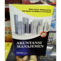 Image of Akuntansi Manajemen Sistem,Proses dan Pemecahan Soal