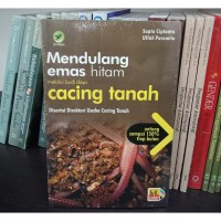 Image of Mendulang Emas Hitam Melalui Budidaya Cacing Tanah