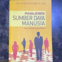 Image of Manajemen Sumber Daya Manusia: Teori, Konsep, dan Indikator