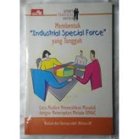 Image of Membentuk Industrial Special Force yang Tangguh