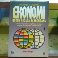 Image of Ekonomi untuk Negara Berkembang : Suatu Pengantar Tentang Prinsip-Prinsip, Masalah dan Kebijakan Pembangunan