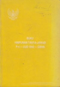 Image of Buku Himpunan Tanya-Jawab P-4-UUD 1945-GBHN