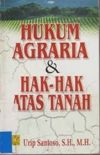 Image of Hukum Agraria & Hak-Hak atas Tanah